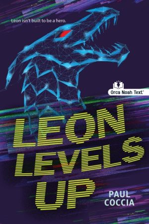 Cover of Leon Levels Up (Noah Text Edition)